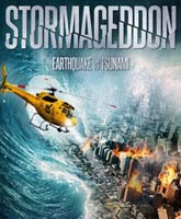 Смотреть Онлайн Штормагеддон / Stormageddon [2016]